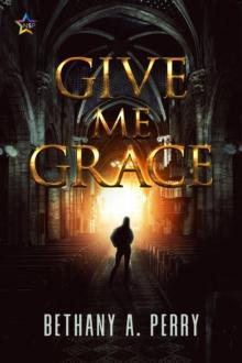 Give Me Grace