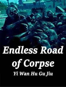 Endless Road of Corpse