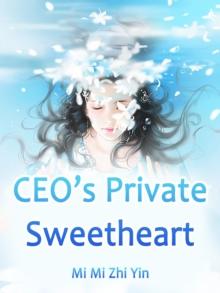 CEO's Private Sweetheart