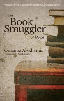 The Book Smuggler : A Novel