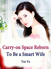 Carry-on Space: Reborn To Be a Smart Wife