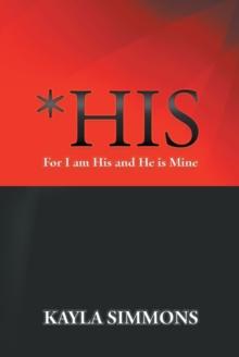 *His : For I am His and He is Mine