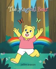 The Magical Bear