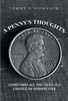 A Penny's Thoughts : Sometimes All You Need Is A Change of Perspective