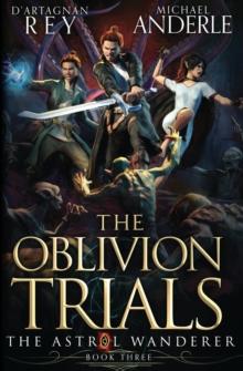 The Oblivion Trials