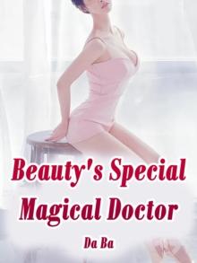 Beauty's Special Magical Doctor