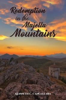 Redemption in the Majella Mountains