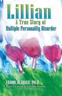 Lillian : A True Story of Multiple Personality Disorder