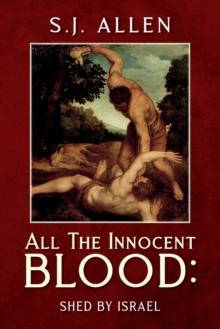 All The Innocent Blood : Shed by Israel