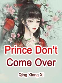 Prince, Don't Come Over