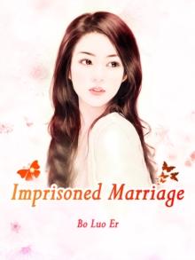 Imprisoned Marriage