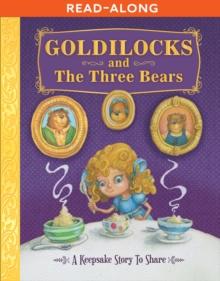 Goldilocks and The Three Bears