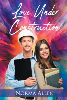 Love Under Construction