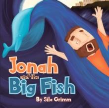 Jonah and the Big Fish