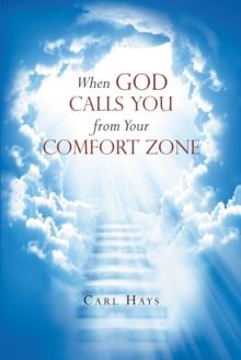 When God Calls You from Your Comfort Zone