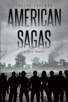 American Sagas : A New Nation