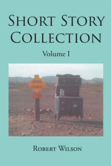 Short Story Collection : Volume I