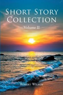 Short Story Collection : Volume II