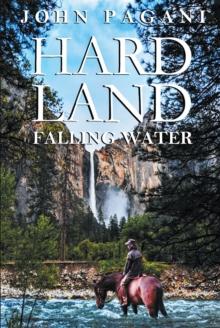 Hard Land : Falling Water