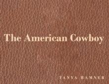 The American Cowboy