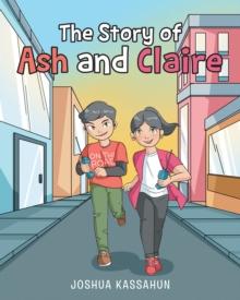 The Story of Ash and Claire