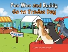 Pee Wee and Buddy Go to Trades Day