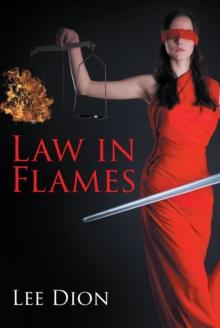 Law in Flames