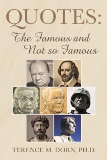 Quotes: The Famous and Not so Famous