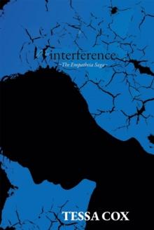 Interference : The Empatheia Saga, Book 2