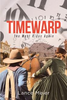 Timewarp : The West Rides Again