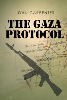 The Gaza Protocol