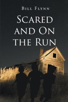 Scared and On the Run