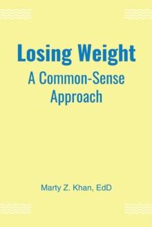 Losing Weight : A Common-Sense Approach