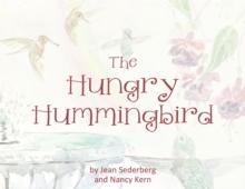 The Hungry Hummingbird