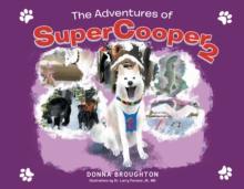 The Adventures of SuperCooper 2