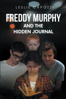 Freddy Murphy and the Hidden Journal