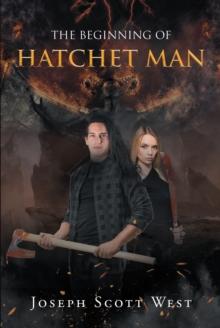 The Beginning of Hatchet Man