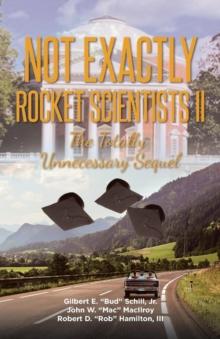 Not Exactly Rocket Scientists II : The Totally Unnecessary Sequel