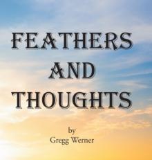 Feathers And Thoughts