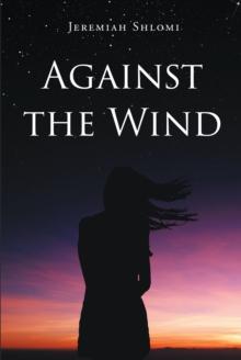 Against the Wind