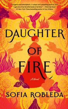 Daughter of Fire : A Novel