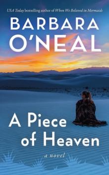 A Piece of Heaven : A Novel