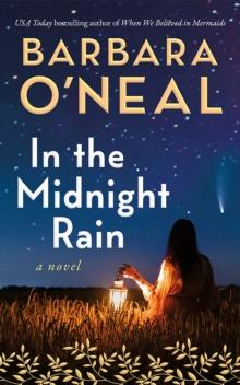 In the Midnight Rain : A Novel