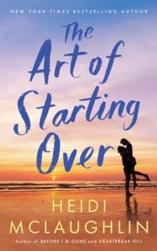 The Art Of Starting Over