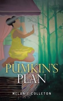 Pumkin's Plan