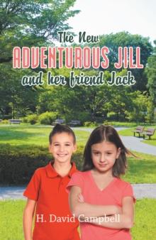 The New Adventurous Jill and Her Friend Jack