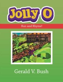 Jolly O : Run and Rhyme!