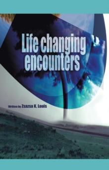 Life-Changing Encounters