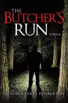 The Butcher's Run : A Novel