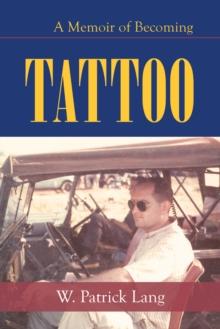 Tattoo : A Memoir of Becoming